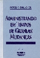 Administrando em tempos de grandes mudanças