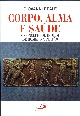 Corpo, alma e saúde : o conceito de homem de Homero a Platão