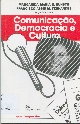 Comunicação, democracia e cultura