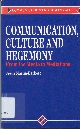 Communication, culture and hegemony