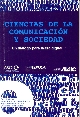 Ciencias de la comunicación y sociedad : un diálogo para la era digital